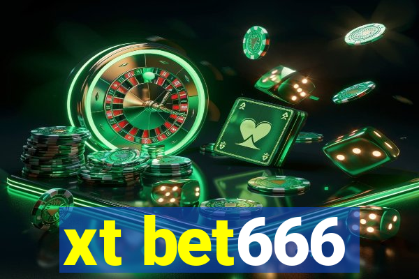 xt bet666